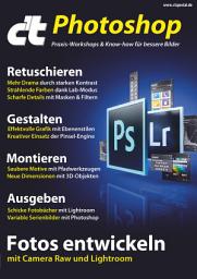 Icon image c't Photoshop (2018): Praxis-Workshops & Know-how für bessere Bilder