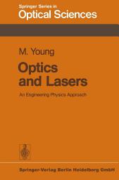 Icon image Optics and Lasers: An Engineering Physics Approach