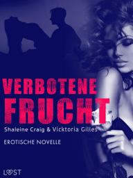 Icon image Verbotene Frucht - Erotische Novelle