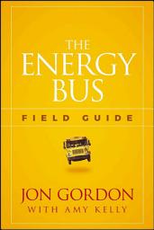 Icon image The Energy Bus Field Guide