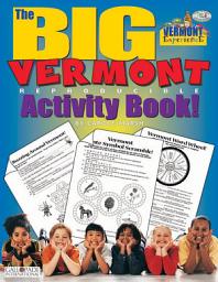 Icon image The BIG Vermont Reproducible Activity Book