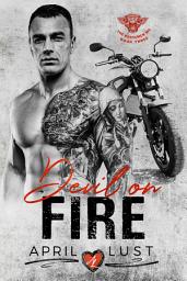 Icon image Devil on Fire: A Dark Bad Boy Contemporary Motorcycle Club Romance