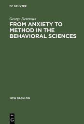 Icon image From Anxiety to Method in the Behavioral Sciences