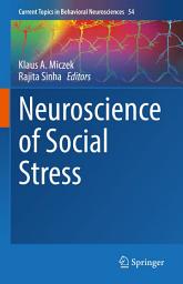 Icon image Neuroscience of Social Stress