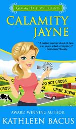 Icon image Calamity Jayne: Calamity Jayne Mysteries book #1