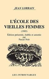 Icon image L'école des vieilles femmes