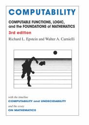 Icon image Computability: Computable Functions, Logic, and the Foundations of Mathematics, Edition 3