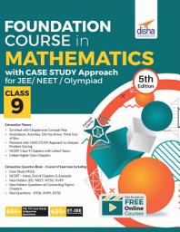 Icon image Foundation Course in Mathematics with Case Study Approach for JEE/ Olympiad Class 9 - 5th Edition