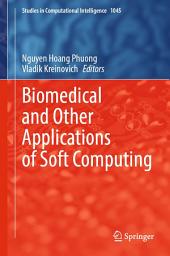 Icon image Biomedical and Other Applications of Soft Computing