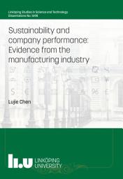 Icon image Sustainability and company performance: Evidence from the manufacturing industry