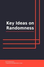 Icon image Key Ideas on Randomness