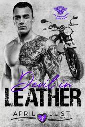 Icon image Devil in Leather: A Dark Bad Boy Contemporary Motorcycle Club Romance