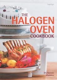 Icon image The Halogen Oven Cookbook