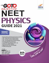 Icon image GO TO Objective NEET 2021 Physics Guide 8th Edition