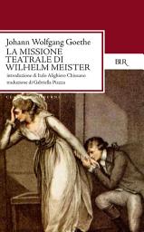 Icon image La missione teatrale di Wilhelm Meister