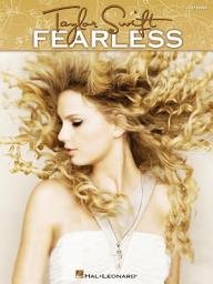 Icon image Taylor Swift - Fearless (Songbook): Easy Piano