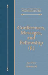 Icon image Conferences, Messages, and Fellowship (5)