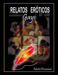 Icon image RELATOS ERÓTICOS GAY VOL. 1