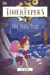 Icon image The Timekeepers: The Tesla Trap