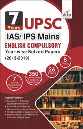 Icon image 7 Years UPSC IAS/ IPS Mains English (Compulsory) Year-wise Solved (2013 - 2019)