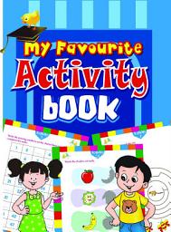 Icon image MY FAVOURITE ACTIVITY BOOK