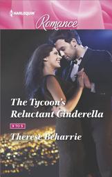 Icon image The Tycoon's Reluctant Cinderella