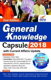 Icon image General Knowledge 2018 Capsule with Current Affairs Update 2nd Edition