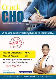 Icon image CHO (Community Health Officer) - Part 11 | 75 Paper Sets | 7500 Questions & Answers: Crack: A port to render helping hands to community