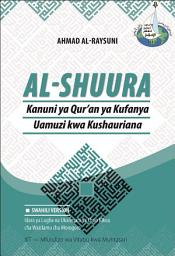 Icon image Books-In-Brief: Al-Shura (‎Swahili Language): The Qur’anic Principle of Consultation