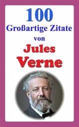 Icon image 100 Großartige Zitate von Jules Verne