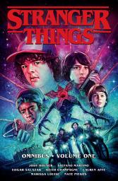 Icon image Stranger Things Omnibus Volume 1 (Graphic Novel)