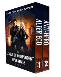 Icon image The League of Independent Operatives Books 1-2: A Sci Fi Superhero Series