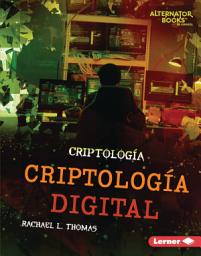 Icon image Criptología digital (Digital Cryptology)