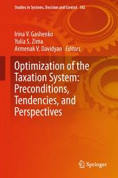 Icon image Optimization of the Taxation System: Preconditions, Tendencies and Perspectives