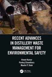 Icon image Recent Advances in Distillery Waste Management for Environmental Safety