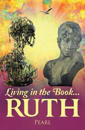 Icon image Living in the Book ... Ruth