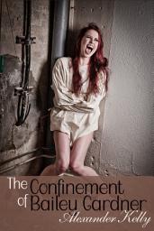 Icon image The Confinement of Bailey Gardner