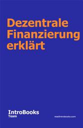 Icon image Dezentrale Finanzierung erklärt