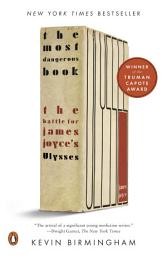 Icon image The Most Dangerous Book: The Battle for James Joyce's Ulysses