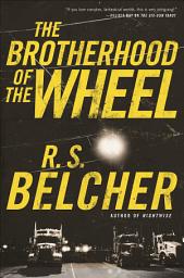 Icon image The Brotherhood of the Wheel: Volume 1