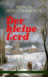 Icon image Der kleine Lord (Weihnachtsedition): Der beliebte Kinderbuch-Klassiker