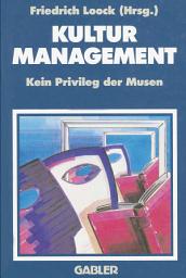 Icon image Kulturmanagement: Kein Privileg der Musen