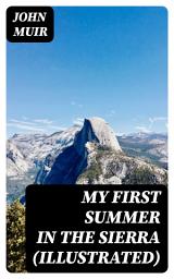 Icon image My First Summer in the Sierra (Illustrated)