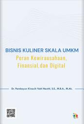 Icon image Bisnis Kuliner Skala UMKM: Peran Kewirausahaan, Finansial, dan Digital