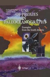 Icon image Use of Proxies in Paleoceanography: Examples from the South Atlantic