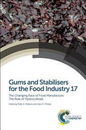 Icon image Gums and Stabilisers for the Food Industry 17: The Changing Face of Food Manufacture: The Role of Hydrocolloids