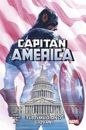 Icon image Capitan America (2018) 4: Tutti muoiono giovani