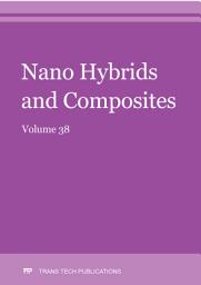 Icon image Nano Hybrids and Composites Vol. 38