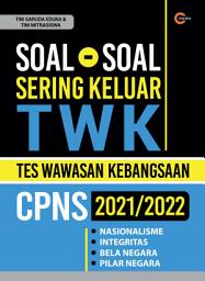 Icon image SOAL-SOAL SERING KELUAR TWK CPNS 2021/2022