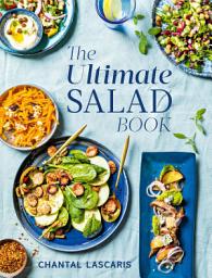 Icon image The Ultimate Salad Book